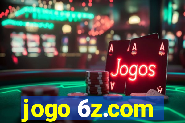 jogo 6z.com